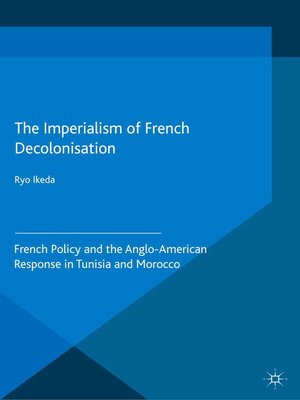 cover image of The Imperialism of French Decolonisaton